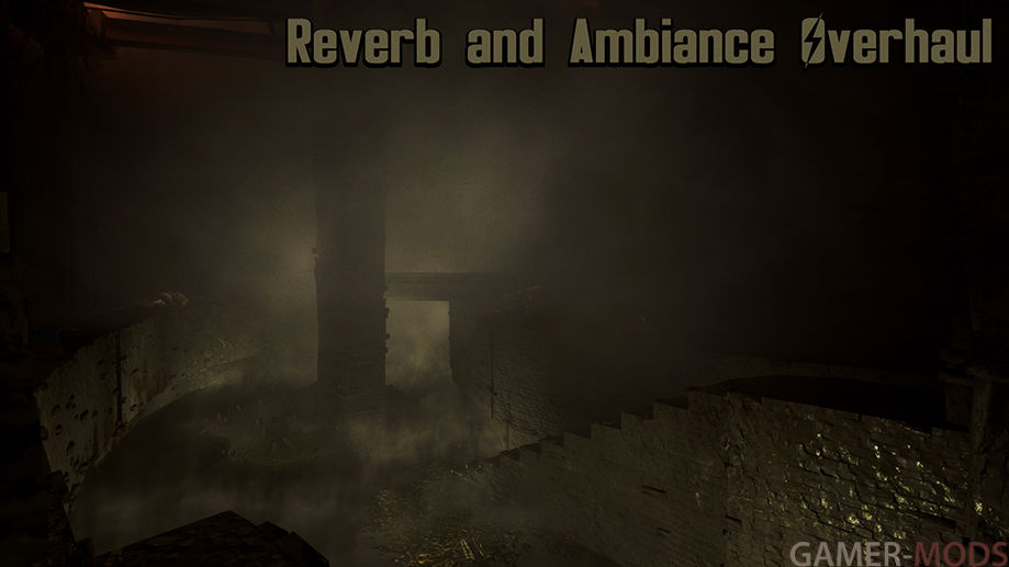 Reverb and Ambiance Overhaul