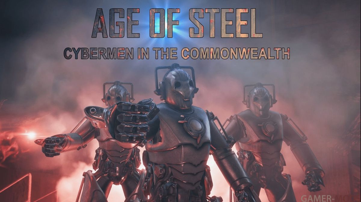 Эпоха Стали - Кибермены в Содружестве / Age of Steel - Cybermen in the Commonwealth