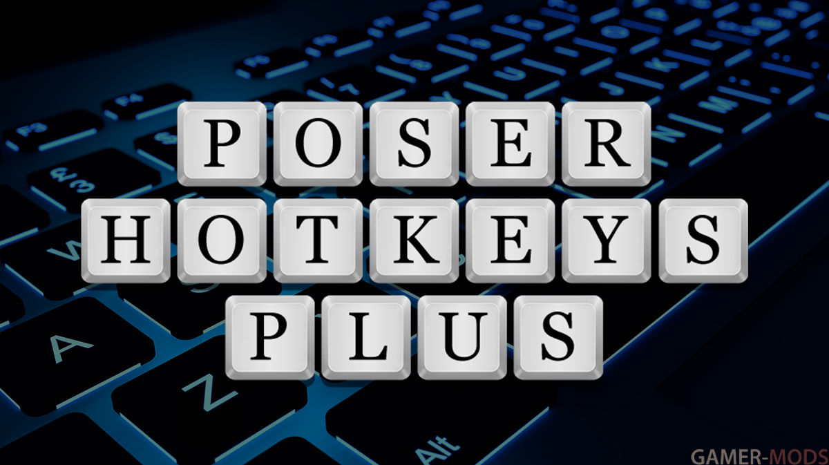 Poser Hotkeys Plus SE / Горячие Клавиши Позирования