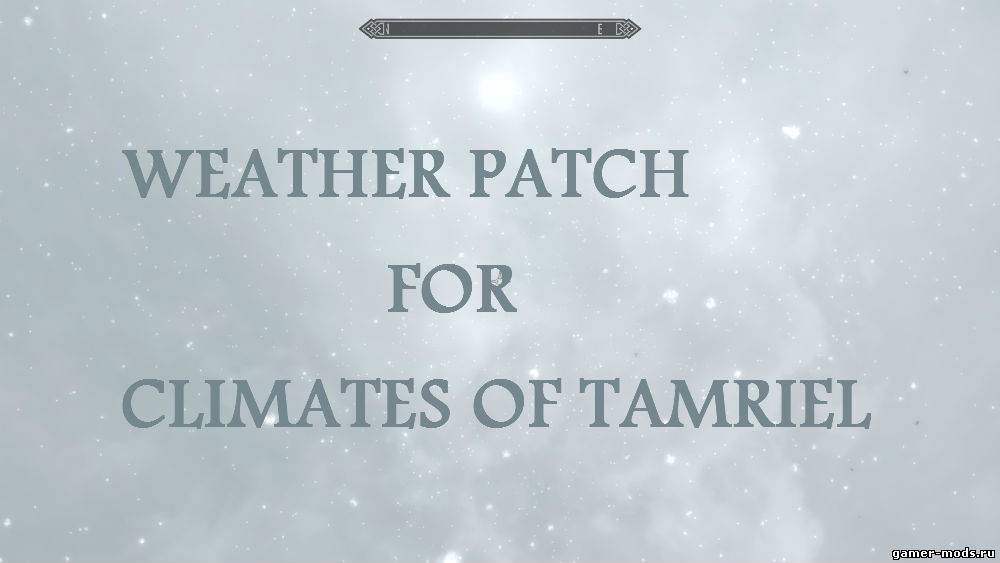 Климат Тамриэля - Снежная погода / Climates of Tamriel - Weather Patch - Snow