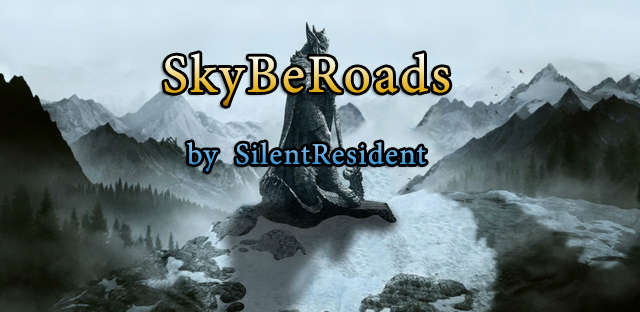 Лучшие дороги Скайрима / Skyrim Better Roads (SkyBeRoads)