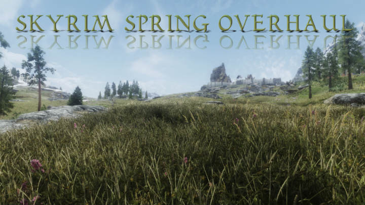 Весенний Скайрим / Skyrim Spring Overhaul