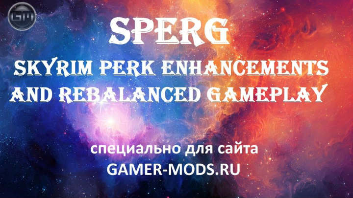 SPERG - Skyrim Perk Enhancements and Rebalanced Gameplay