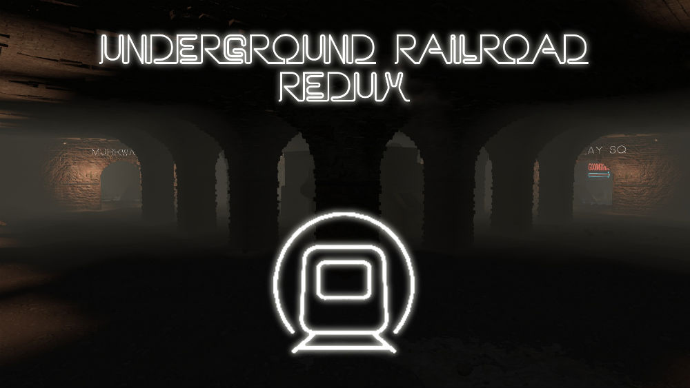Подземка - Быстрые путешествия / Underground Railroad (Redux)