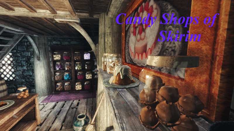 Кондитерские магазины Скайрима / Candy Shops of Skyrim