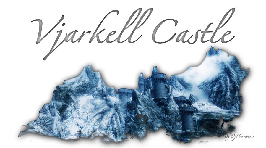 Замок Вьяркелл / Vjarkell Castle (LE)