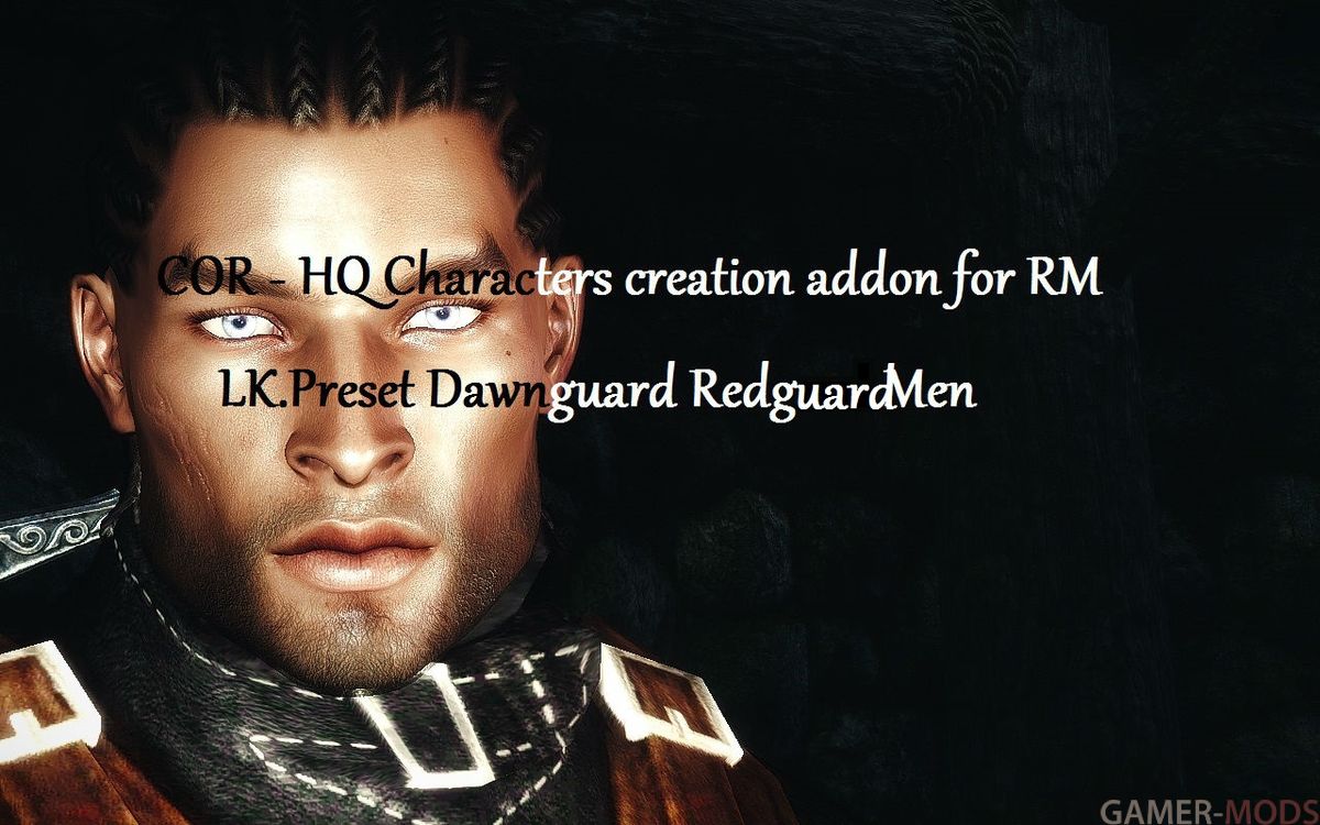 LK.Preset. Dawnguard Redguard Men