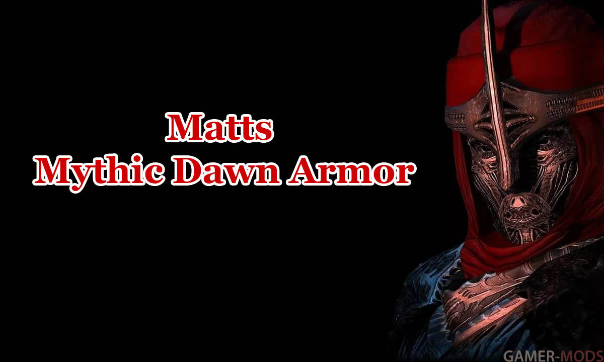 Matts Mythic Dawn Armor | Вызов доспехов Мифического Рассвета
