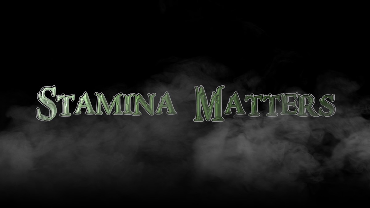 Stamina Matters - No more useless stamina | Выносливость имеет значение