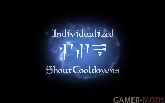 Отдельные перезарядки криков | Individualized Shout Cooldowns (SE)