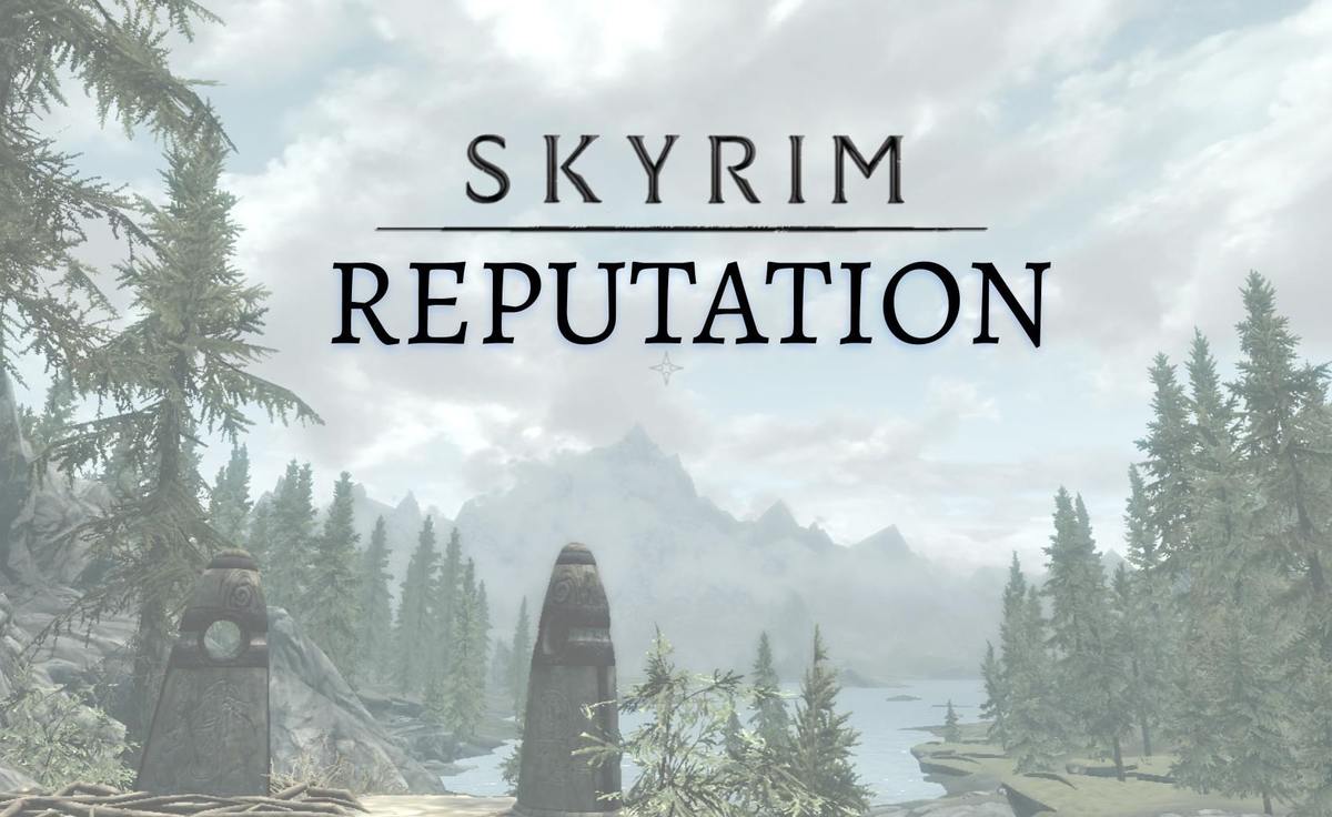 Skyrim Reputation (LE) | Репутация Скайрима (LE)