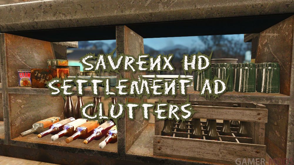 SavrenX HD Settlement and Clutters | Предметы и беспорядок в поселениях в HD качестве