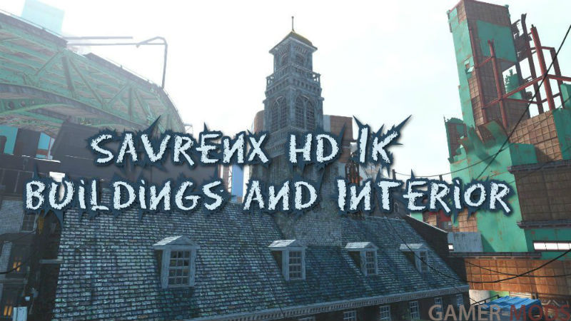 SavrenX HD 1K Buildings and Interior | Здания и Интерьеры Содружества в HD качестве