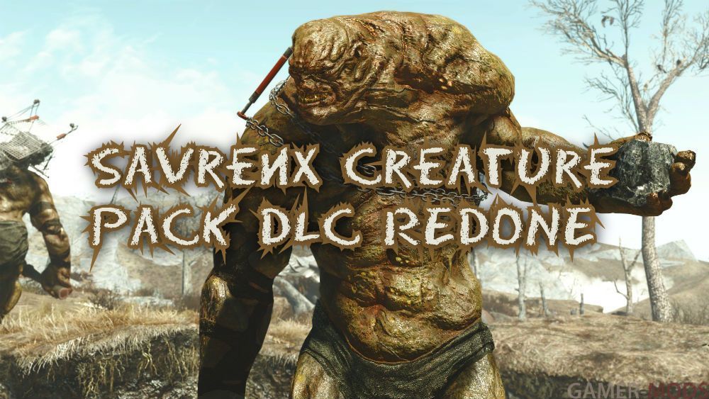 SavrenX Creature Pack DLC REDONE | Существа в качестве HD
