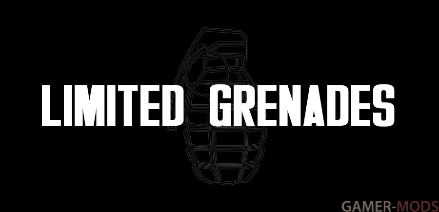 Limited grenades | Ограниченные гранаты