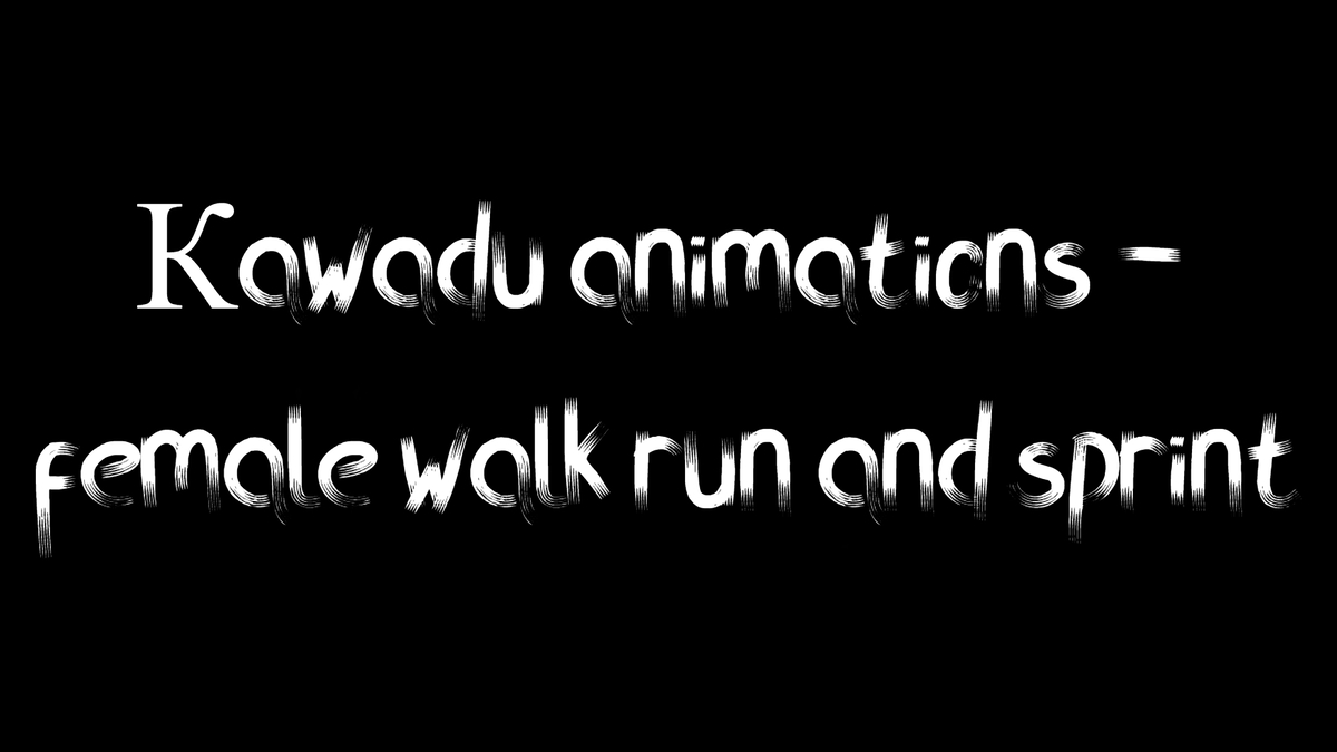 Кawadu animations-female walk run and sprint SE / Анимация ходьбы, бега и спринта для женских персонажей