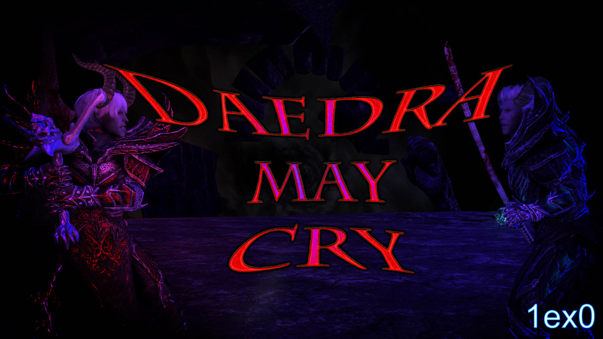 Daedra May Cry (LE)
