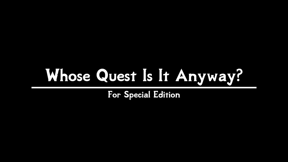 Откуда квестовый предмет SE | Whose Quest Is It Anyway SE