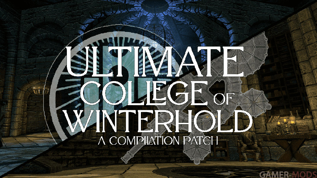 Объединение Двух Модов На Улучшение Коллегии Винтерхолда | Ultimate College of Winterhold - an ICOW and OCW Patch