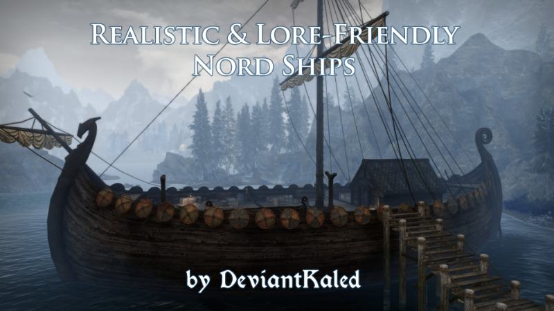 Реалистичные нордские корабли SSE / DK's Realistic Nord Ships SSE