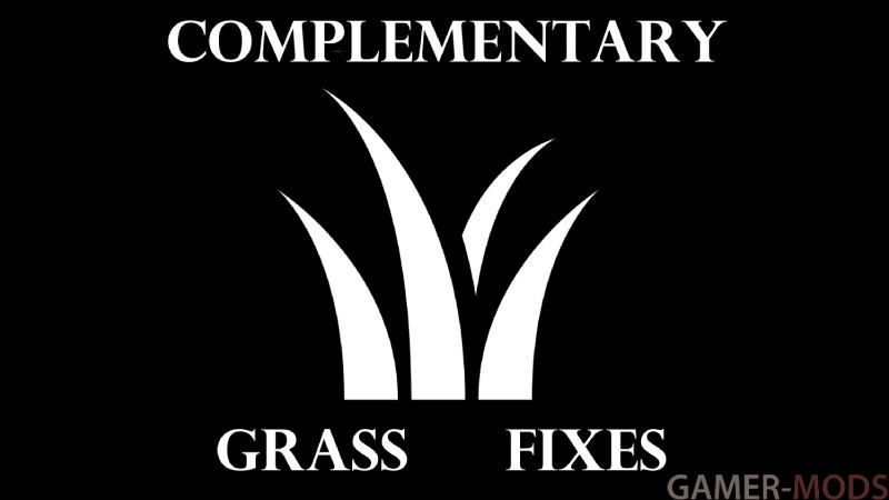 Complementary Grass Fixes / Дополнительные исправления травы SE-AE