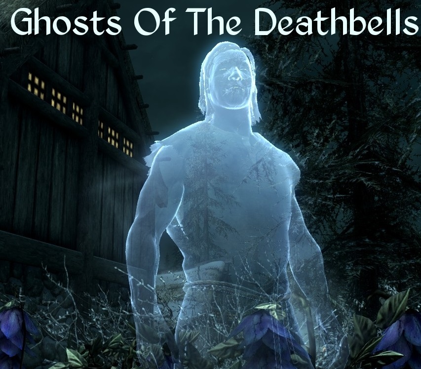 Призраки ядовитого колокольчика / Ghosts of the Deathbells SE-AE