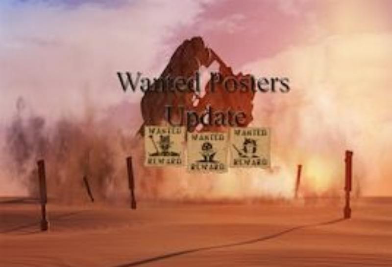 Wanted Posters Update / Обновление плакатов о розыске