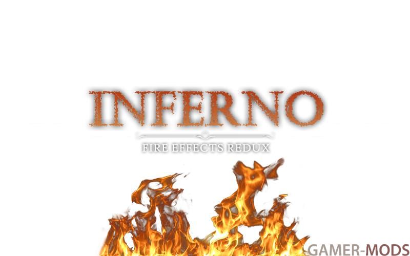 Inferno - Fire Effects Redux / Адские эффекты огня и пламени (SE-AE)