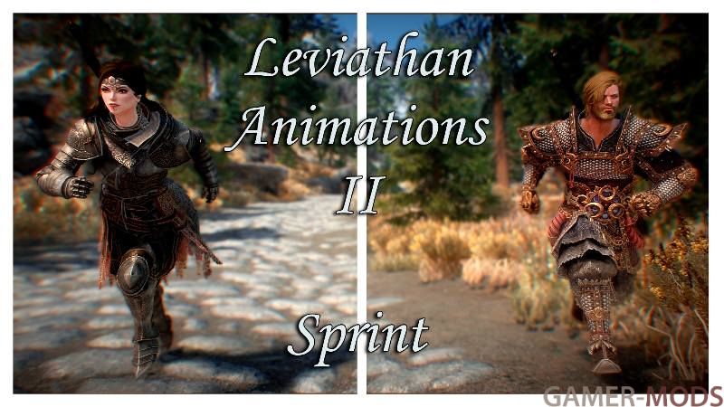 Leviathan Animations II - Sprint SE (AE) / Анимация спринта для мужских и женских персонажей