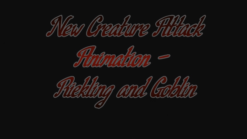 New Creature Attack Animation - Riekling and Goblin SE (AE) / Анимации атаки для риклингов и гоблинов