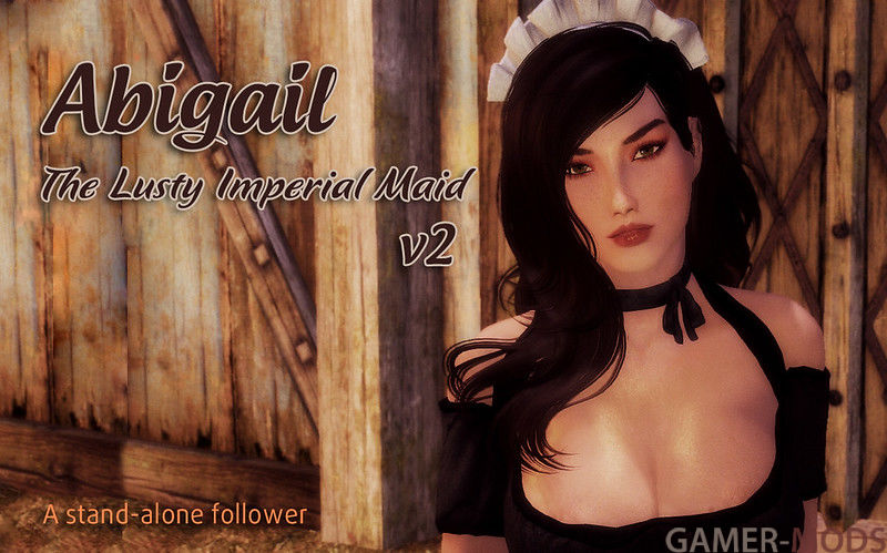 Эбигейл - Имперская кокетливая горничная | Abigail The Lusty Imperial Maid