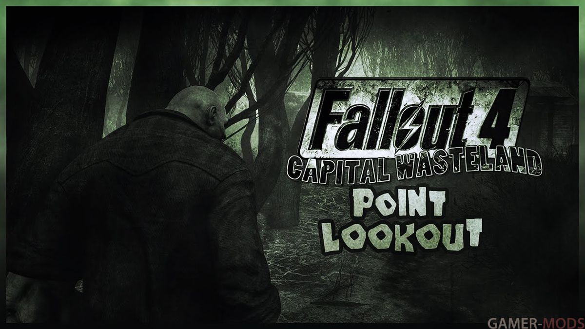 Русская озвучка и перевод для мода Fallout 4 - Point Lookout