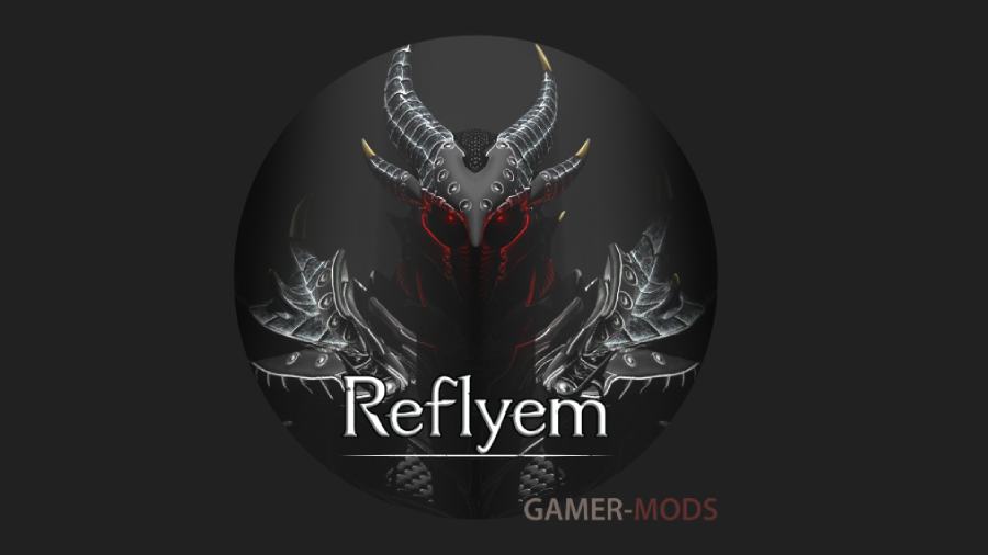 Reflyem (сборка модов)