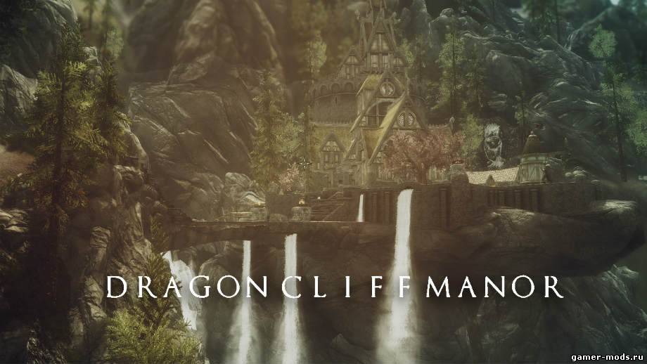 Поместье Драконий утёс / Dragon Cliff Manor