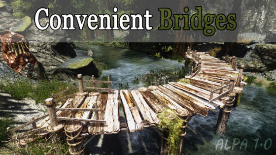Удобные мосты Скайрима / Convenient Bridges ALPHA