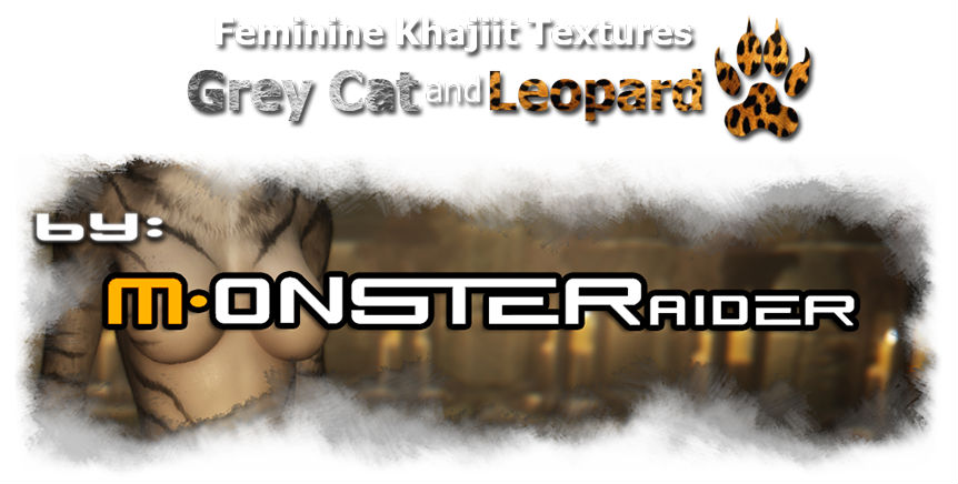 Ретекстур Каджитов женщин / Feminine Khajiit Textures (Grey Cat and Leopard)