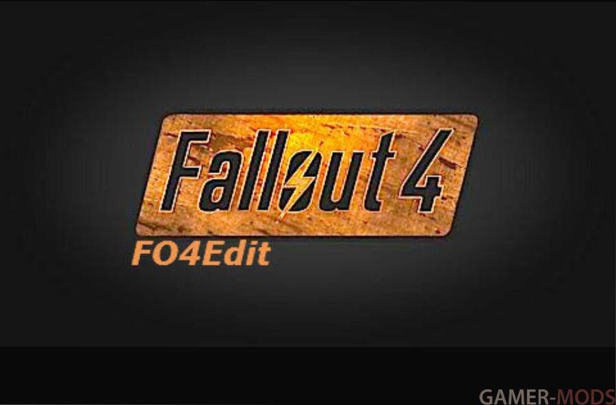 FO4Edit - Инструментарий - Fallout 4 - Моды На Русском Для Skyrim.