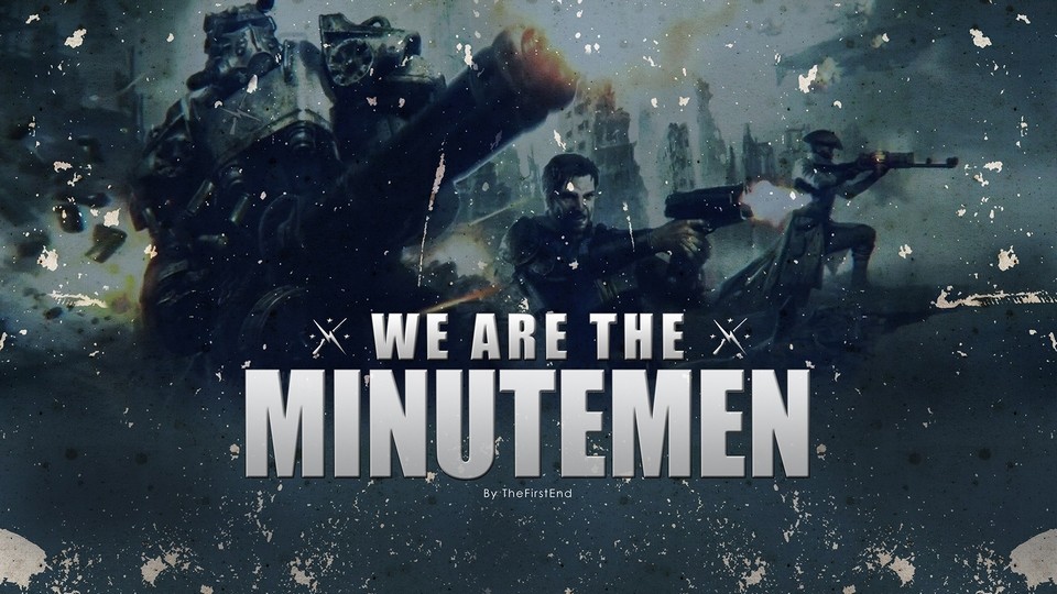 Мы Минитмены | We Are The Minutemen