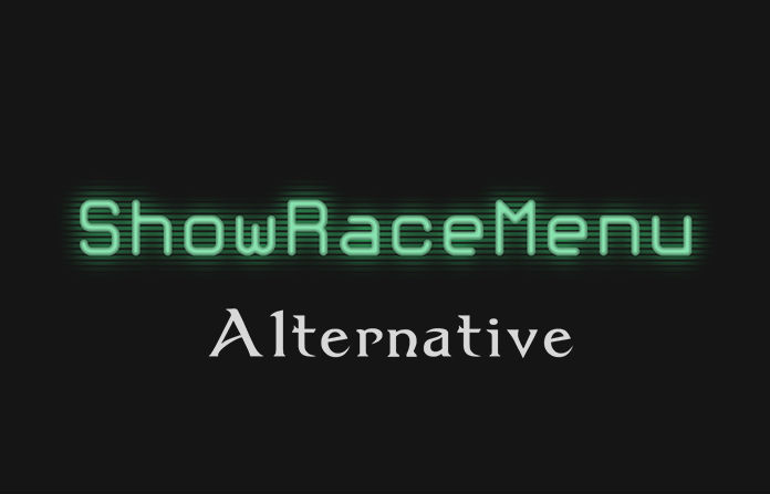 Альтернативный ShowRaceMenu (SE-АЕ) | ShowRaceMenu Alternative