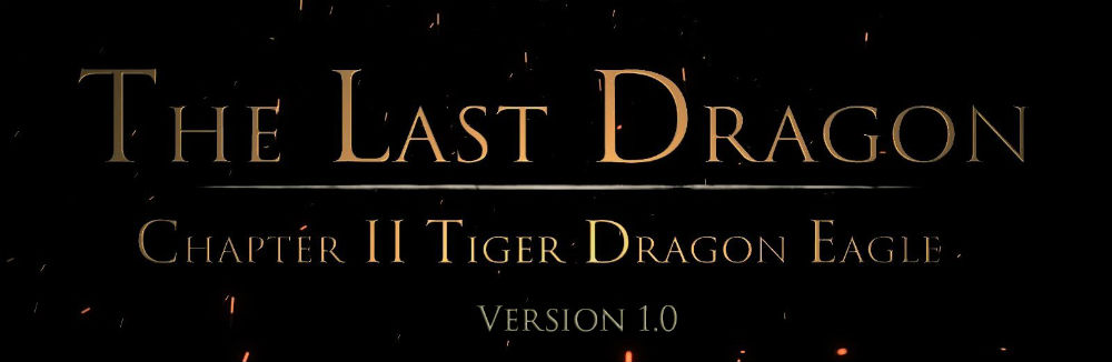The Elder Scrolls - The Last Dragon / Последний Дракон: Глава II Тигр - Дракон - Орел