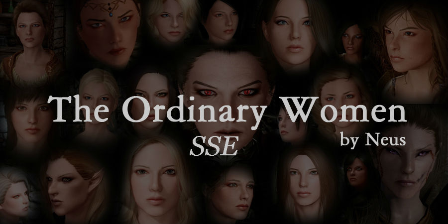 Обычные женщины (SE-AE) | The Ordinary Women SSE