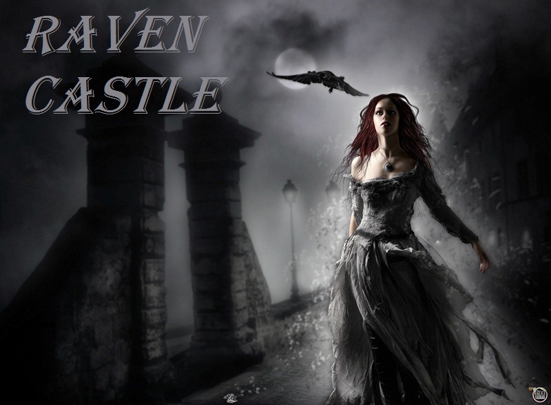 Замок Ворона / Raven Castle
