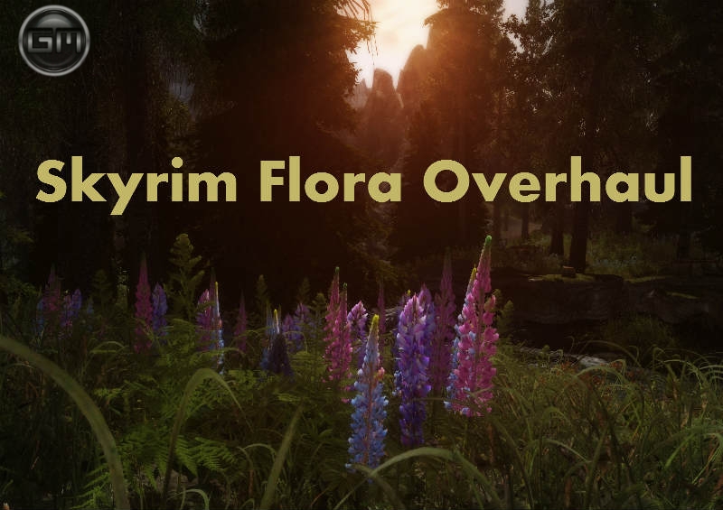 Переработка флоры Скайрима / Skyrim Flora Overhaul