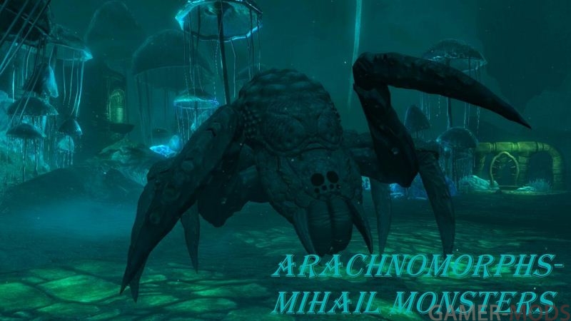 Арахноморфы (SE) / Arachnomorphs SSE -Mihail Monsters