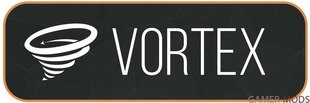 Vortex. Менеджер модов от Nexus Mods