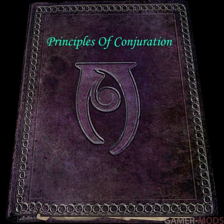 Принципы Колдовства / Principles Of Conjuration