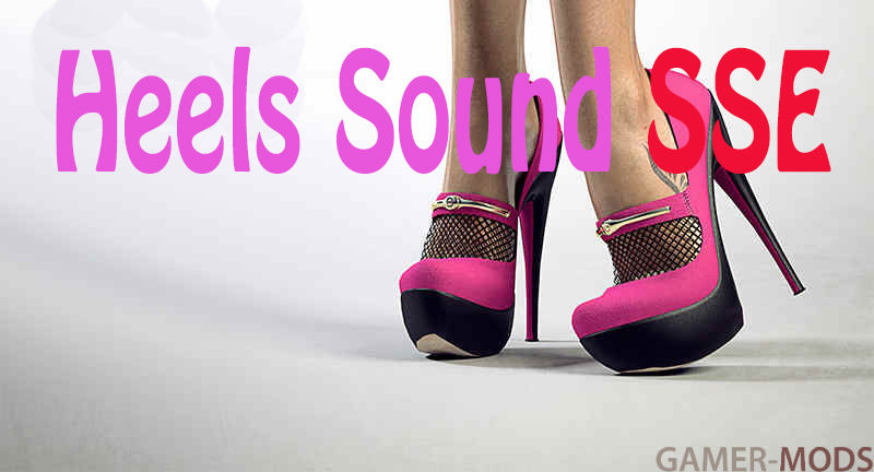 Звуки высоких каблуков / Heels Sound SSE