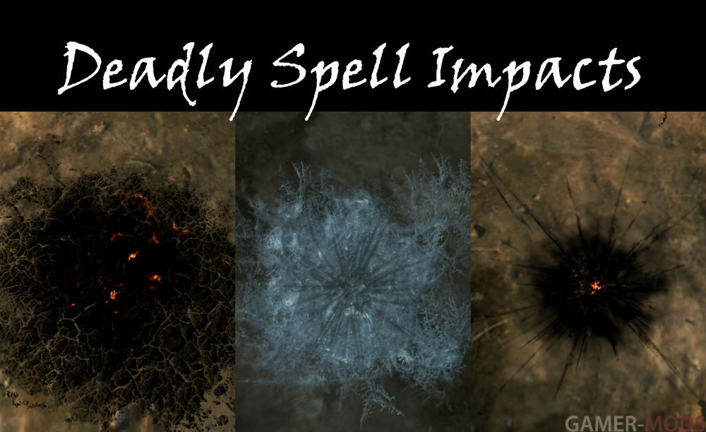 Красивые эффекты от магии (SE) / Deadly Spell Impacts SSE