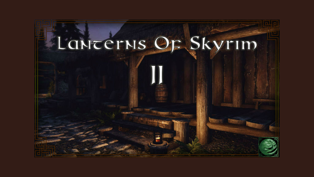 Фонари Скайрима II (SE-АЕ) / Lanterns of Skyrim II