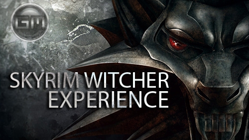 Skyrim Witcher Experience Enhanced SE | Мир Ведьмака в Скайриме (SE)